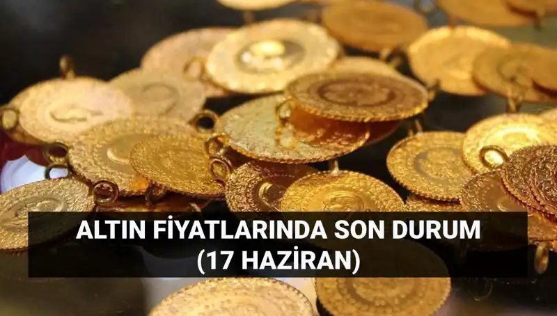 Altın Fiyatları Yükseliyor: 17 Haziran'da Gram ve Çeyrek Altın Ne Kadar?