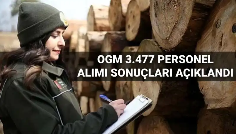 OGM 2025'te 3.477 Personel Alımı Sonuçları Açıklandı! Şoför ve Temizlik Personeli Seçim Süreci
