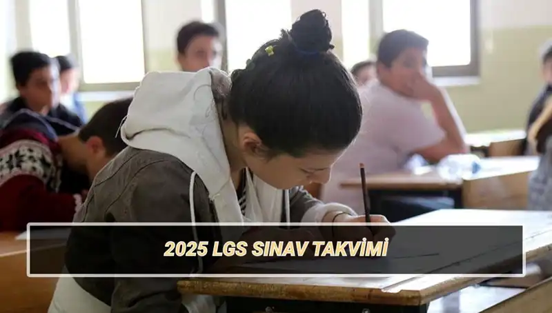 LGS 2025 Tarihi Belli Oldu: Liselere Geçiş Sınavı Detayları Açıklandı!